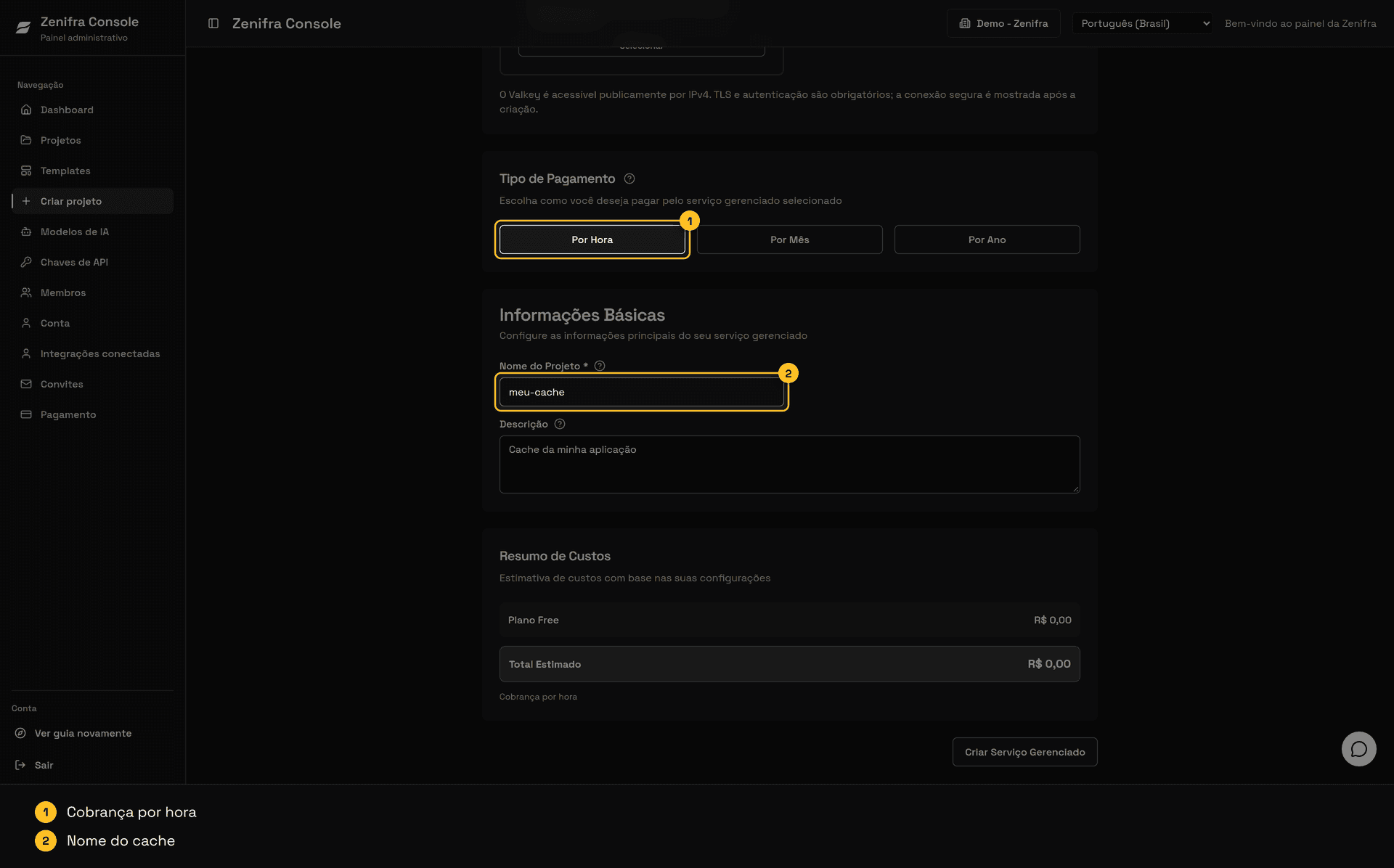 Tipo de Pagamento por hora e nome do cache preenchido
